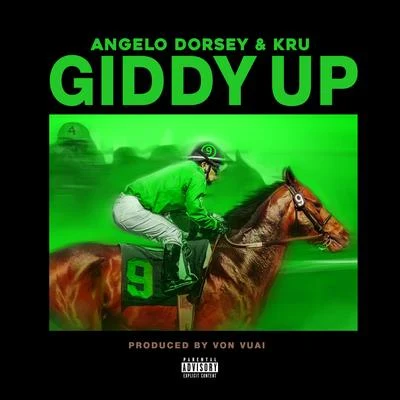 Angelo Dorsey Giddy Up