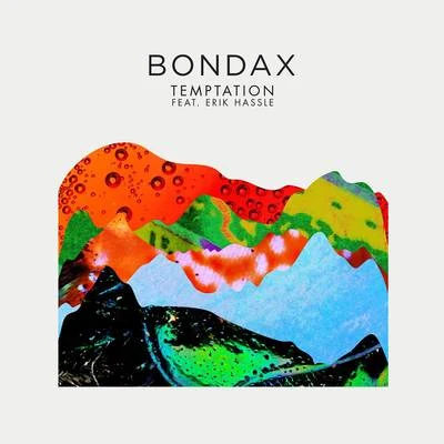 Bondax Temptation