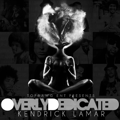 Kendrick Lamar Overly Dedicated