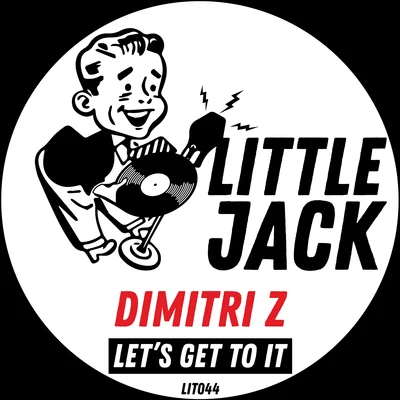 Dimitri Z Lets Get To It