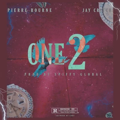 Spiffy Global One 2 (feat. Pierre Bourne Jay Critch)