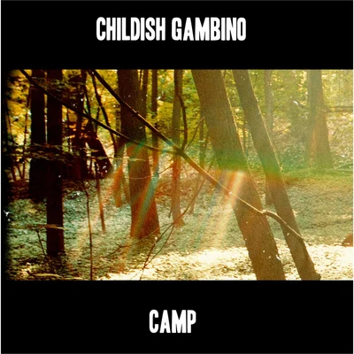 Childish Gambino Camp (Deluxe Edition)