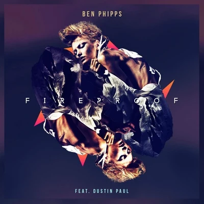 Ben Phipps Fireproof (Original Mix)