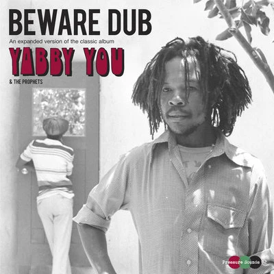 Yabby You Beware Dub