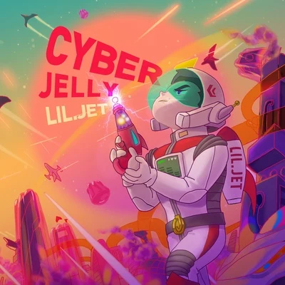 Lil.Jet Cyber Jelly