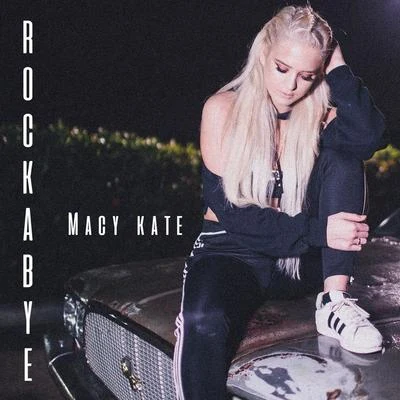 Macy Kate Rockabye