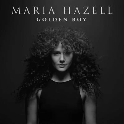 Maria Hazell Golden Boy