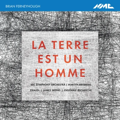 Ensemble Recherche Ferneyhough: La terre est un homme