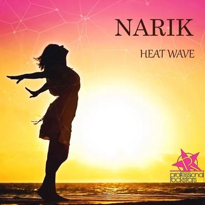 Narik Heat Wave