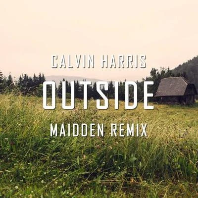 Maidden Outside(Maidden Remix)