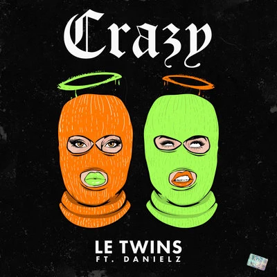 Le Twins Crazy