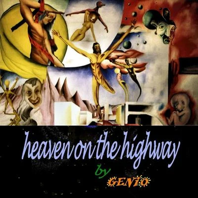 Genio Heaven On the Highway - Single