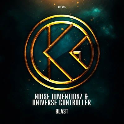 Noise Dimentionz/K1 Blast