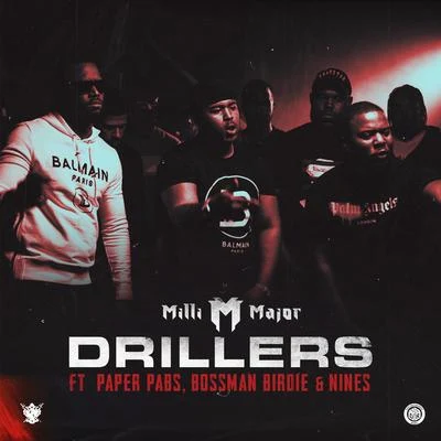 Nines/Paper Pabs/Bossman Birdie/Milli Major Drillers