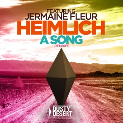 Jermaine Fleur/Heimlich A Song (Remixes)