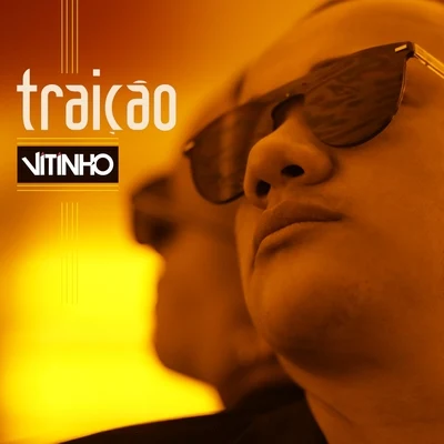 Vitinho Traição