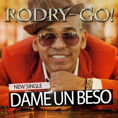 RODRY-GO! Dame un Beso