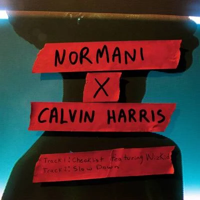 Normani Kordei/Calvin Harris Normani x Calvin Harris