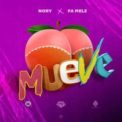 Nory/Fa Melz Mueve