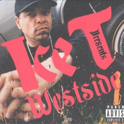 Ice T Ice T Presents the Westside