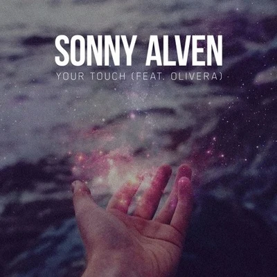 Sonny Alven Your Touch