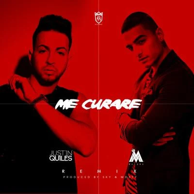 Justin Quiles Me Curare (Remix)