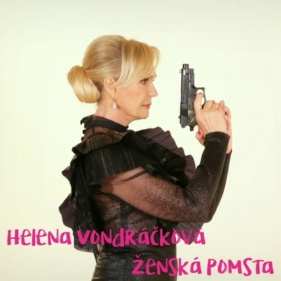 Helena Vondrácková Ženská pomsta