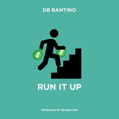 DB Bantino Run It Up