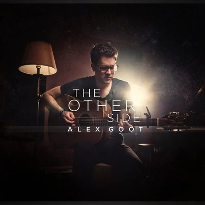 Alex Goot The Other Side - Single