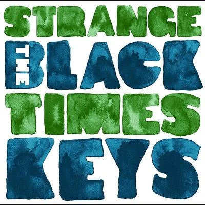 The Black Keys Strange Times