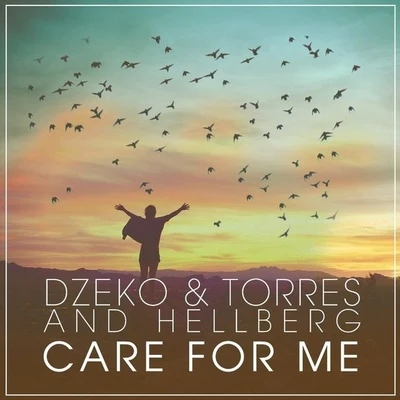 Dzeko & Torres Care For Me