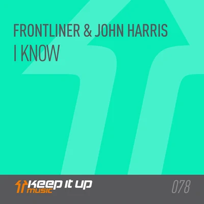 Frontliner I Know (Extended)