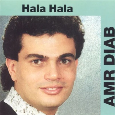 Amr Diab Hala Hala