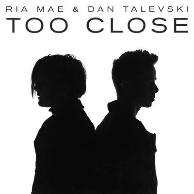 Dan Talevski/Ria Mae Too Close