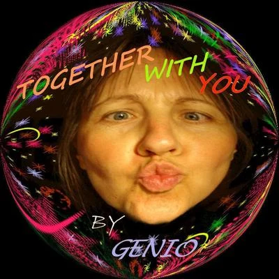 Genio Together With You - Single