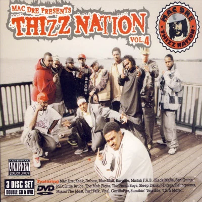 Mac Mall Mac Dre Presents Thizz Nation Vol. 4