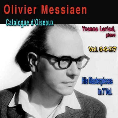 Olivier Messiaen Olivier Messiaen, Vol. 5-6-77: Catalogue doiseaux (Pour piano)