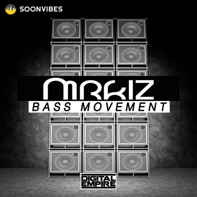 Mrkiz Bass Movement