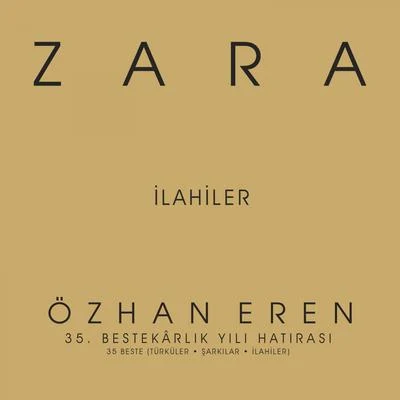 Zara Özhan Eren 35. Yıl İlahiler