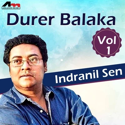 Indranil Sen Durer Balaka Vol 1