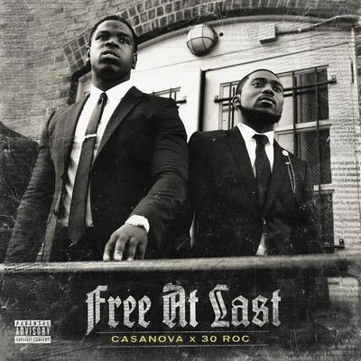 30Roc/Casanova Free At Last