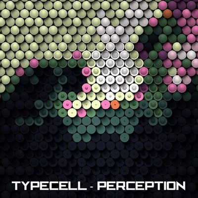 Typecell Perception