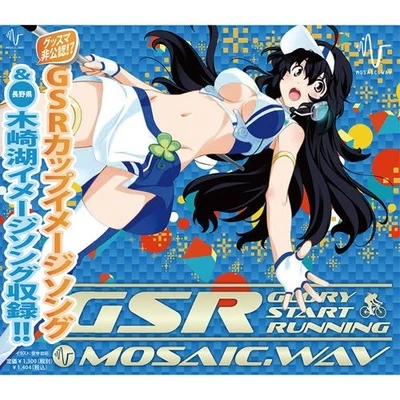 MOSAIC.WAV GSR ~Glory Start Running~