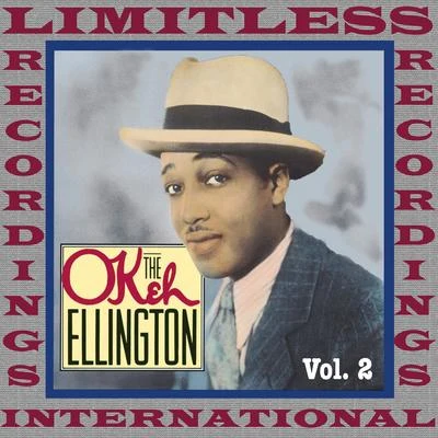 Duke Ellington The Okeh Ellington, Vol. 2 (HQ Remastered Version)