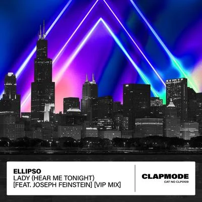 Ellipso Lady (Hear Me Tonight) (VIP Mix)