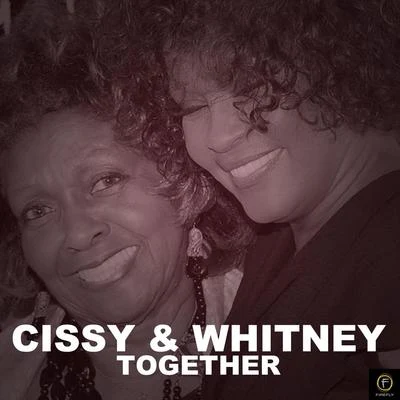 Cissy Houston Cissy and Whitney Together