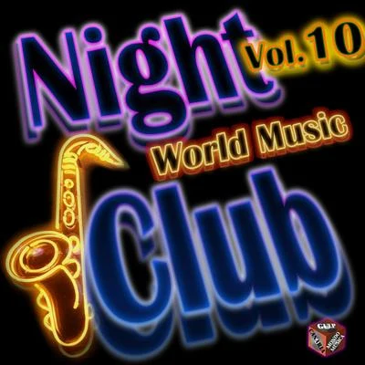 William Henderson Night Club: World Music, Vol. 10