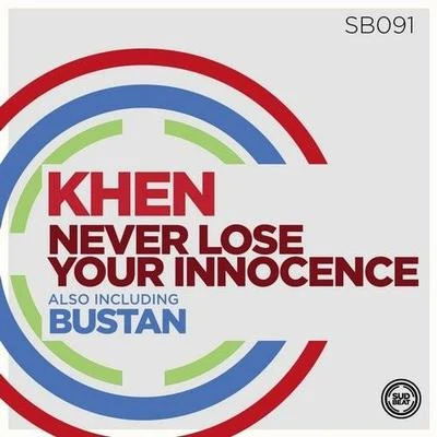 Khen Never Lose Your Innocence