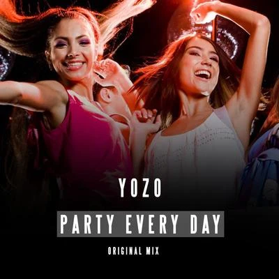 Yozo Party Every Day