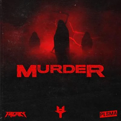 Plsma/FREAKY MURDER